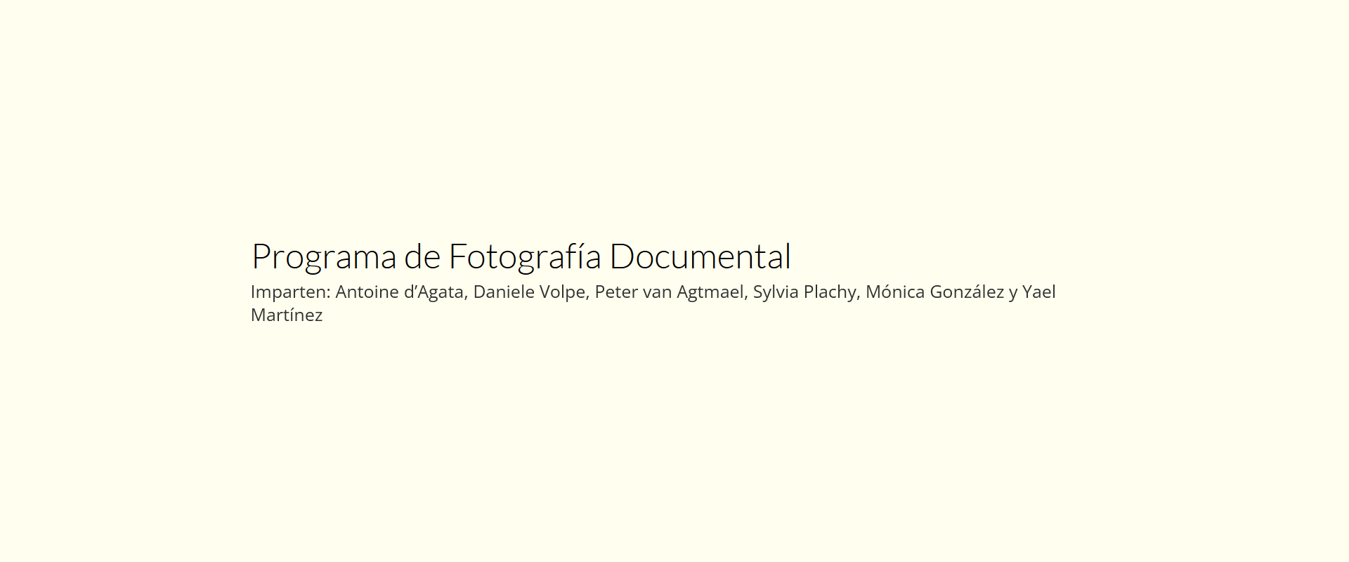 Programa de Fotograf&iacute;a Documental en CaSa